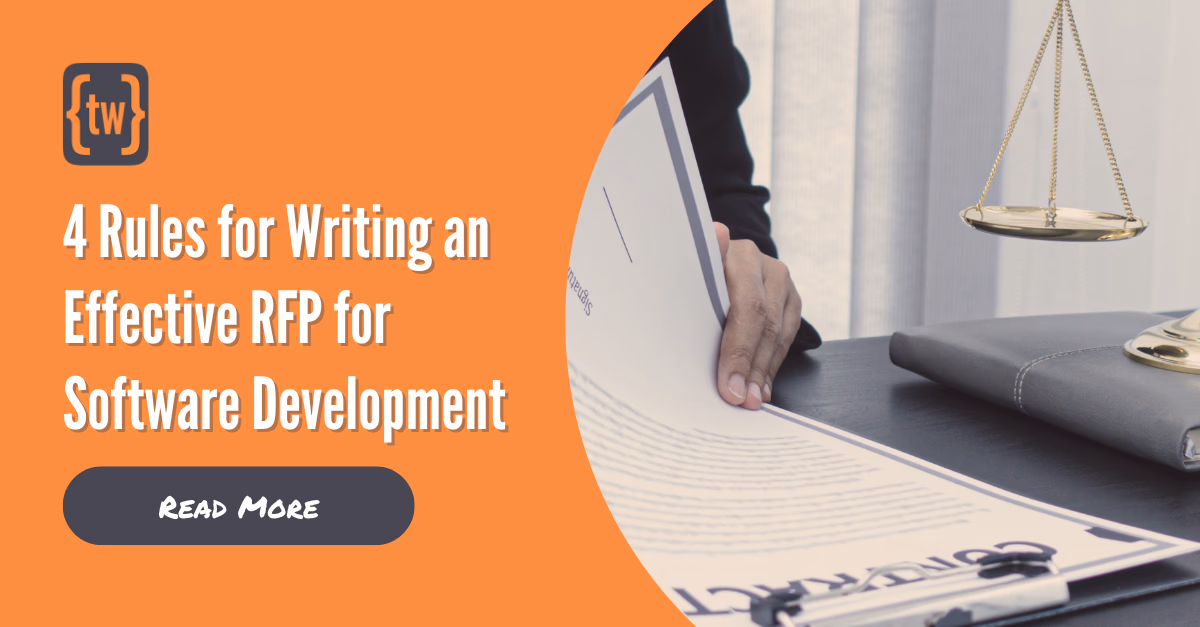 4 Rules for Writing an Effective RFP for Software Development 