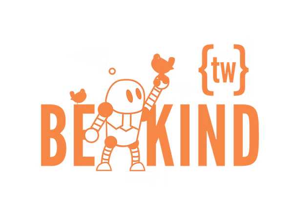 Be Kind